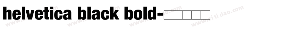 helvetica black bold字体转换